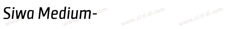 Siwa Medium字体转换